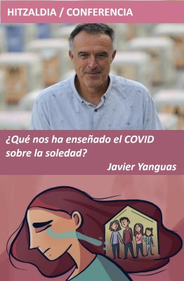 JAVIER YANGUAS: ¿Qué nos ha enseñado el COVID sobre la soledad?