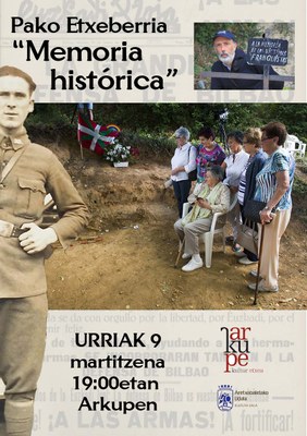 Pako Etxebarria: "Memoria histórica"